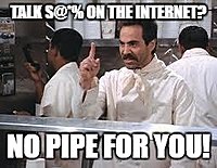 Click image for larger version

Name:	pipe nazi.jpg
Views:	75
Size:	17.9 KB
ID:	2243341